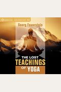 The Lost Teachings Of Yoga