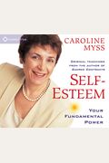 Self-Esteem: Your Fundamental Power [With Headphones]