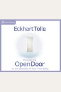 Through The Open Door: To The Vastness Of Your True Being