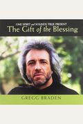 The Gift Of The Blessing- One Spirit And Soun