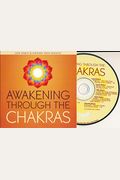 Awakening Through The Chakras (One Spirit And