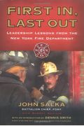 First In, Last Out: Leadership Lessons From The New York Fire Department
