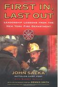 First In, Last Out: Leadership Lessons From The New York Fire Department