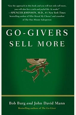 Go-Givers Sell More Go-Givers Sell More