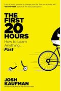 The First 20 Hours: How To Learn Anything... Fast!
