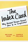 The Index Card: Why Personal Finance Doesn't Have To Be Complicated