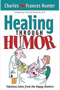 Laugh Yourself Healthy: Keep The Doctor Away--With A Giggle A Day!