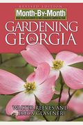 Month-By-Month Gardening In Georgia