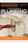 Black & Decker The Complete Guide To Plumbing, 6th Edition