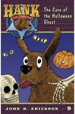 The Case Of The Halloween Ghost The Case Of The Halloween Ghost