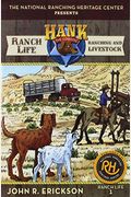 Ranching And Livestock (Hank The Cowdog's Ranch Life)