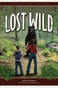 Lost In The Wild: A Choose Your Path Book