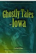 Ghostly Tales Of Iowa-96