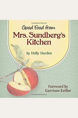 Good Food From Mrs. Sundberg's Kitchen Good Food From Mrs. Sundberg's Kitchen
