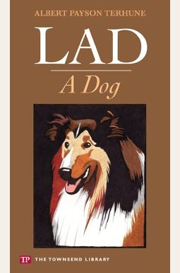 Lad: A Dog Lad: A Dog