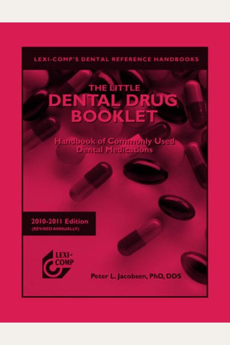 Buy Little Dental Drug Booklet, 20102011 Book By Peter L Jacobsen