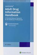 Adult Drug Information Handbook