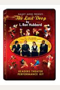 The Last Drop: Readers Theater Performance Kit [With Program]