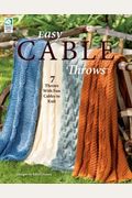 Easy Cable Throws