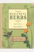 Healthful Herbs: From Back To Eden