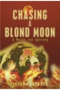 Chasing A Blond Moon