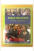 Public Relations: Strategies And Tactics With Mycommunicationlab And Pearson Etext
