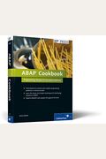 Abap Cookbook: Programming Recipes For Everyday Solutions