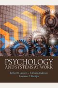 Psychology And Systems At Work