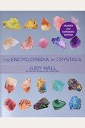 Encyclopedia Of Crystals, Revised And Expanded