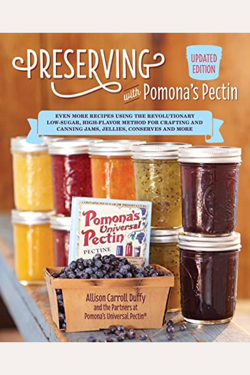 Buy Preserving With Pomona's Pectin, Updated Edition Even More Recipes