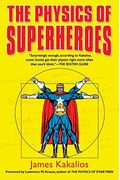 The Physics Of Superheroes