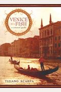 Venice Is A Fish: A Sensual Guide