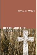 Death And Life: An American Theology