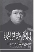 Luther On Vocation