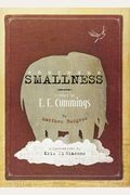 Enormous Smallness: A Story Of E. E. Cummings