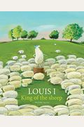Louis I, King Of The Sheep