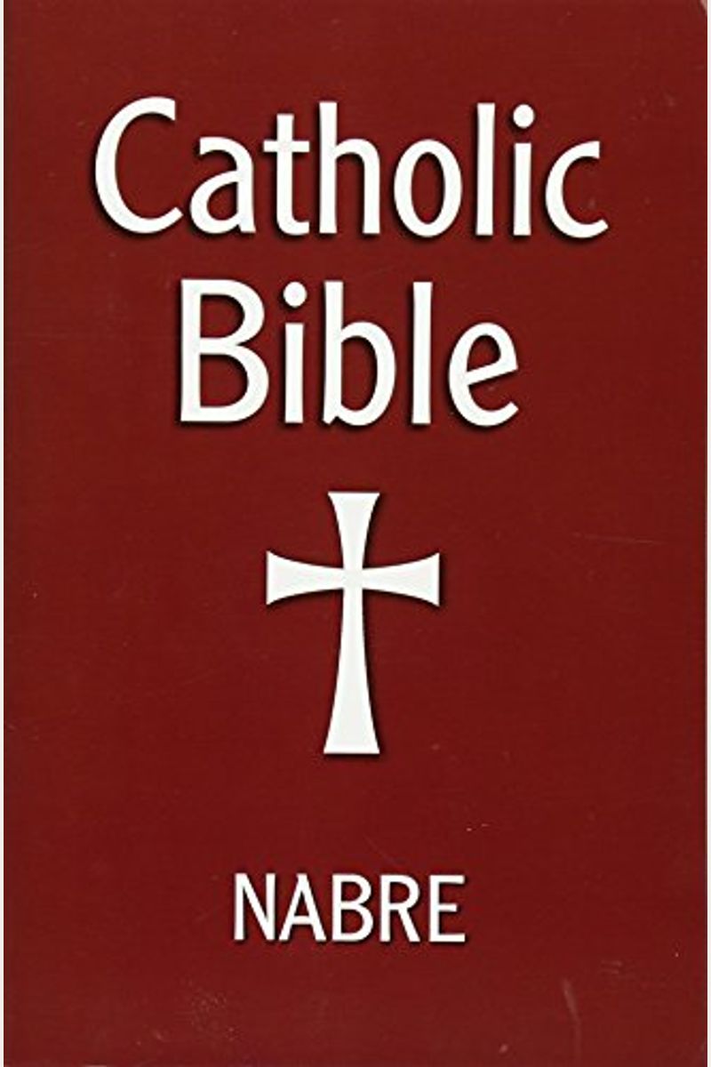 Catholic Bible, Nabre