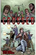 Crossed, Vol. 1