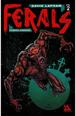 Ferals Volume 2 Ferals Volume 2