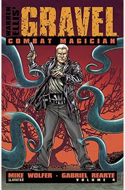 Gravel Volume 4: Combat Magician Gravel Volume 4: Combat Magician