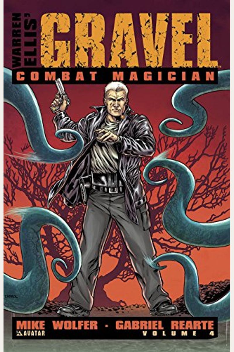 Gravel Volume 4: Combat Magician