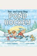 Ben And Lucy Play Pond Hockey