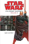 Light And Dark (Star Wars: Clone Wars, Vol. 4)