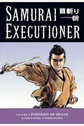 Samurai Executioner, Vol. 4: Portrait Of Death