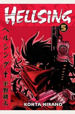 Hellsing, Vol. 5 Hellsing, Vol. 5