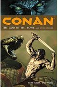 Conan Vol. 2: The God In The Bowl And Other Stories (V. 2)