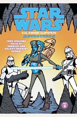Clone Wars Adventures. Vol. 5 (Star Wars: Clone Wars Adventures) (V. 5) Clone Wars Adventures. Vol. 5 (Star Wars: Clone Wars Adventures) (V. 5)