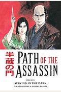 Path Of The Assassin, Vol. 1: Serving In The Dark (V. 1)