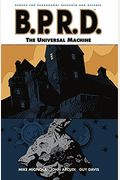 B.p.r.d., Vol. 6: The Universal Machine