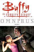 Buffy The Vampire Slayer Omnibus, Vol. 2 (V. 2)